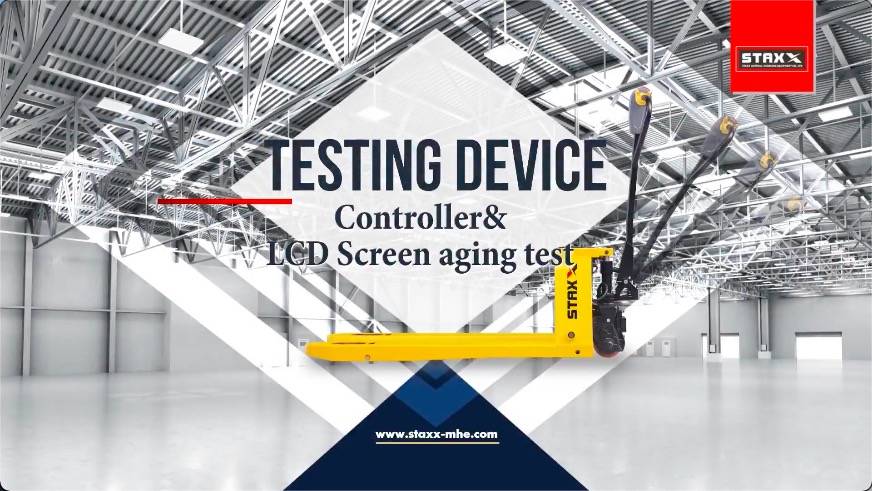 Staxx Pallet Truck Controller & Led Screen Aging Test